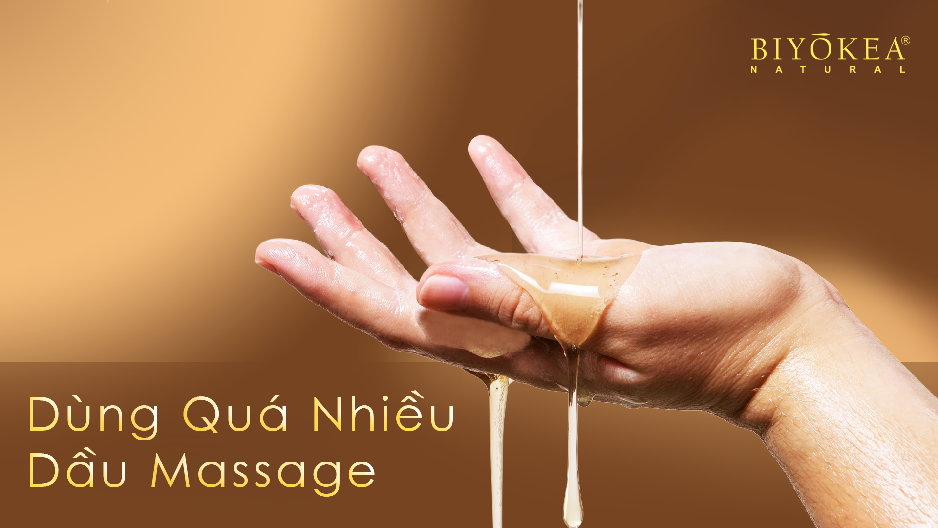 Dùng quá nhiều dầu massage