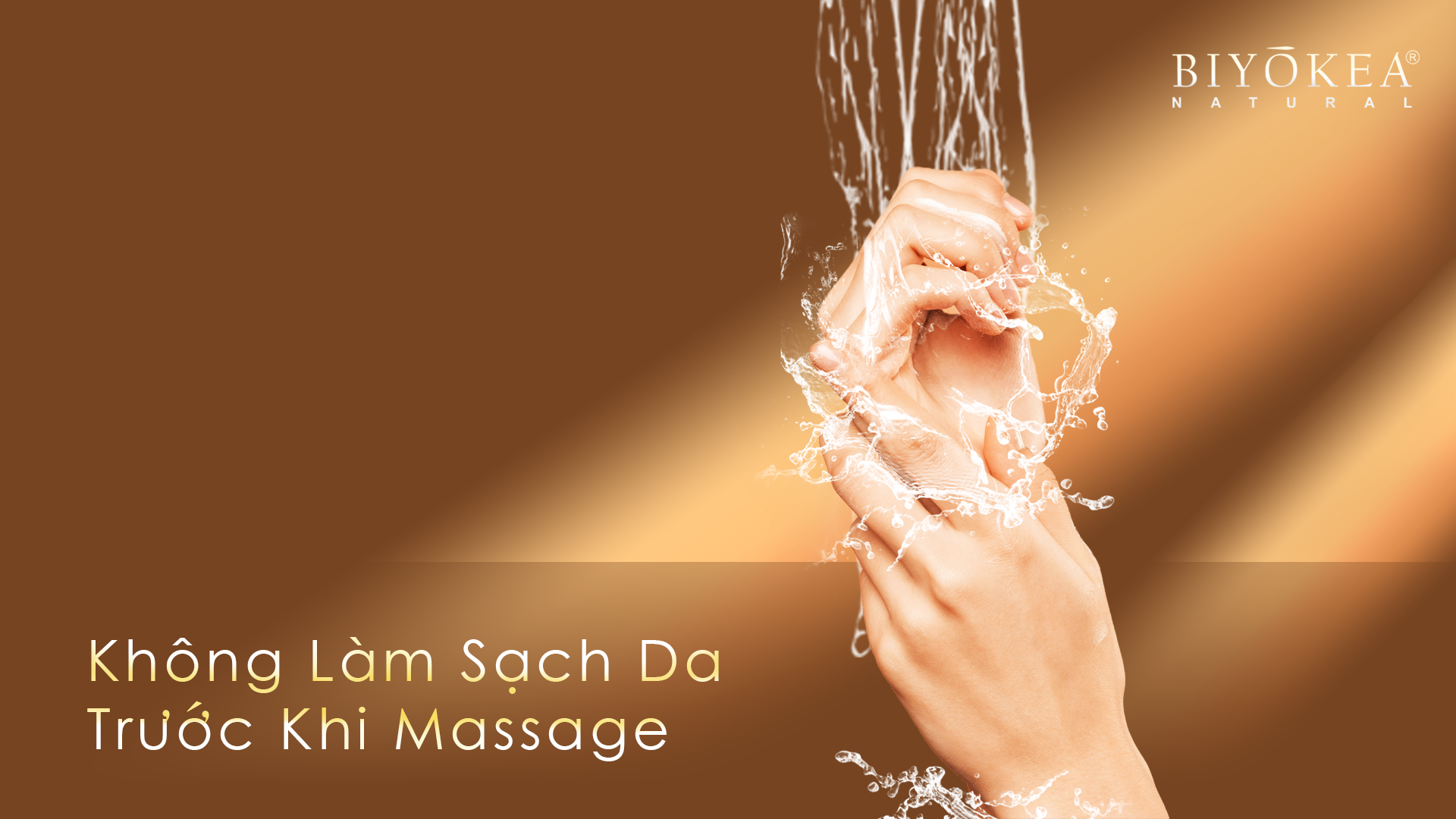 Không làm sạch da trước khi massage