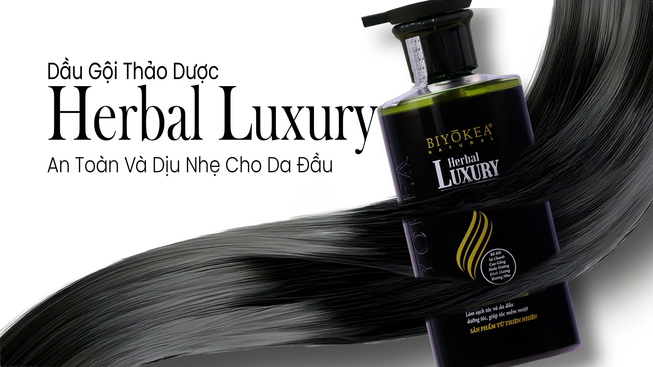 Dầu gội thảo dược an toàn và dịu nhẹ