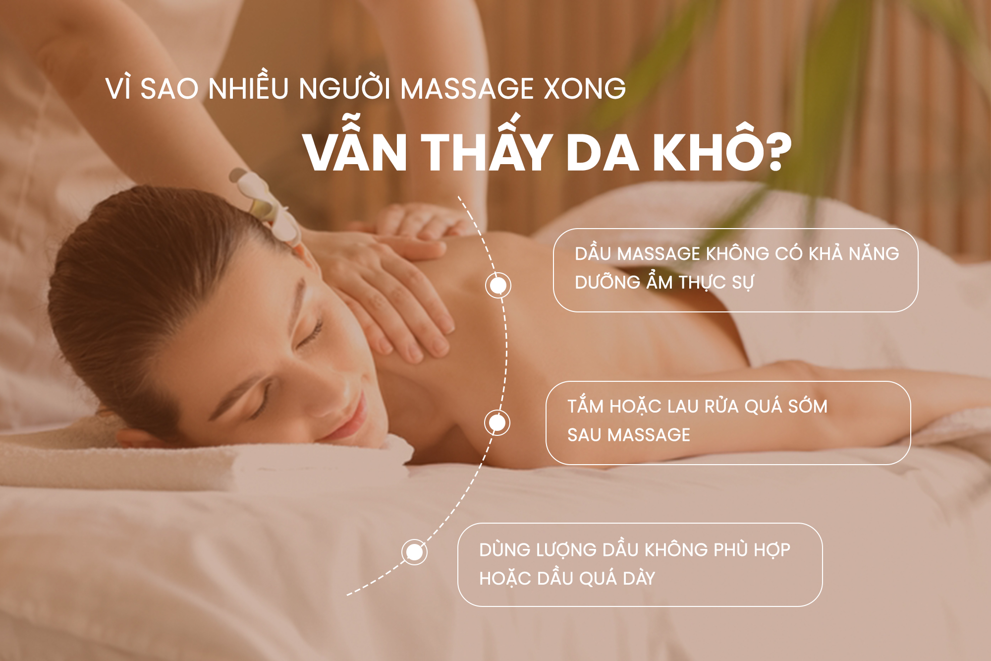Vì sao massage xong thấy vẫn khô?