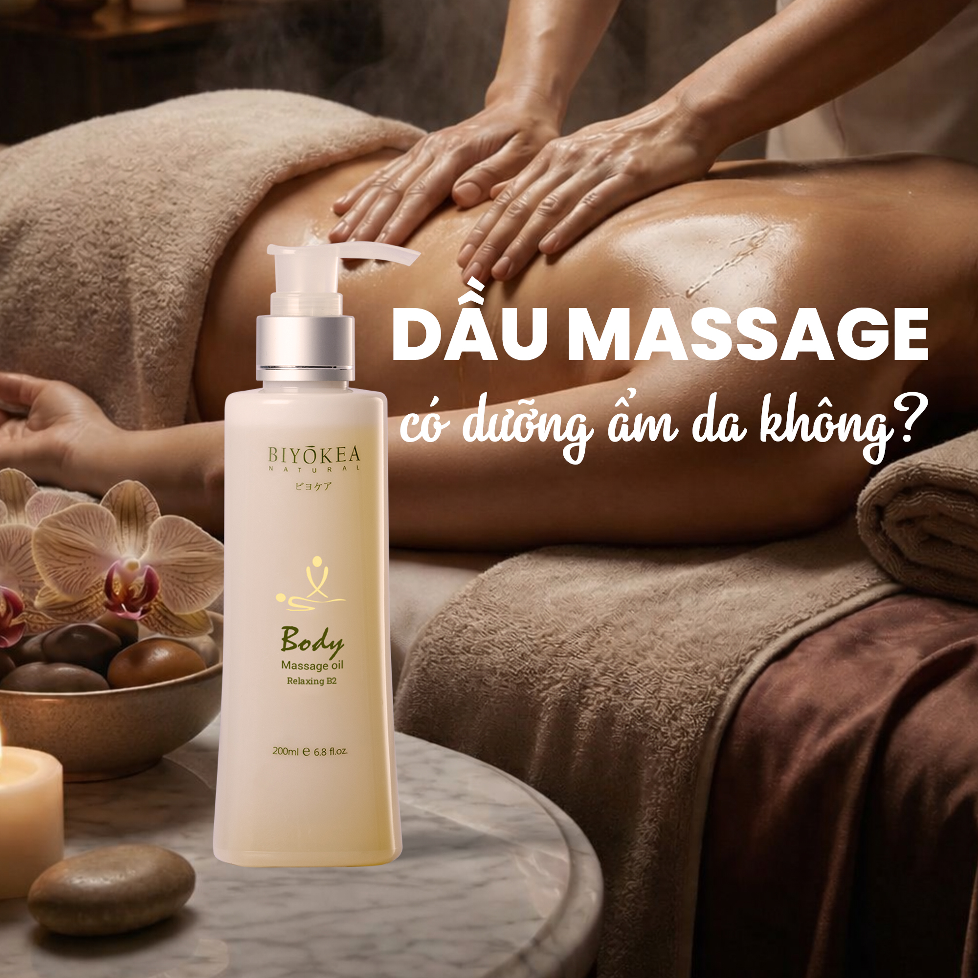 Dầu massage có dưỡng ẩm da không?