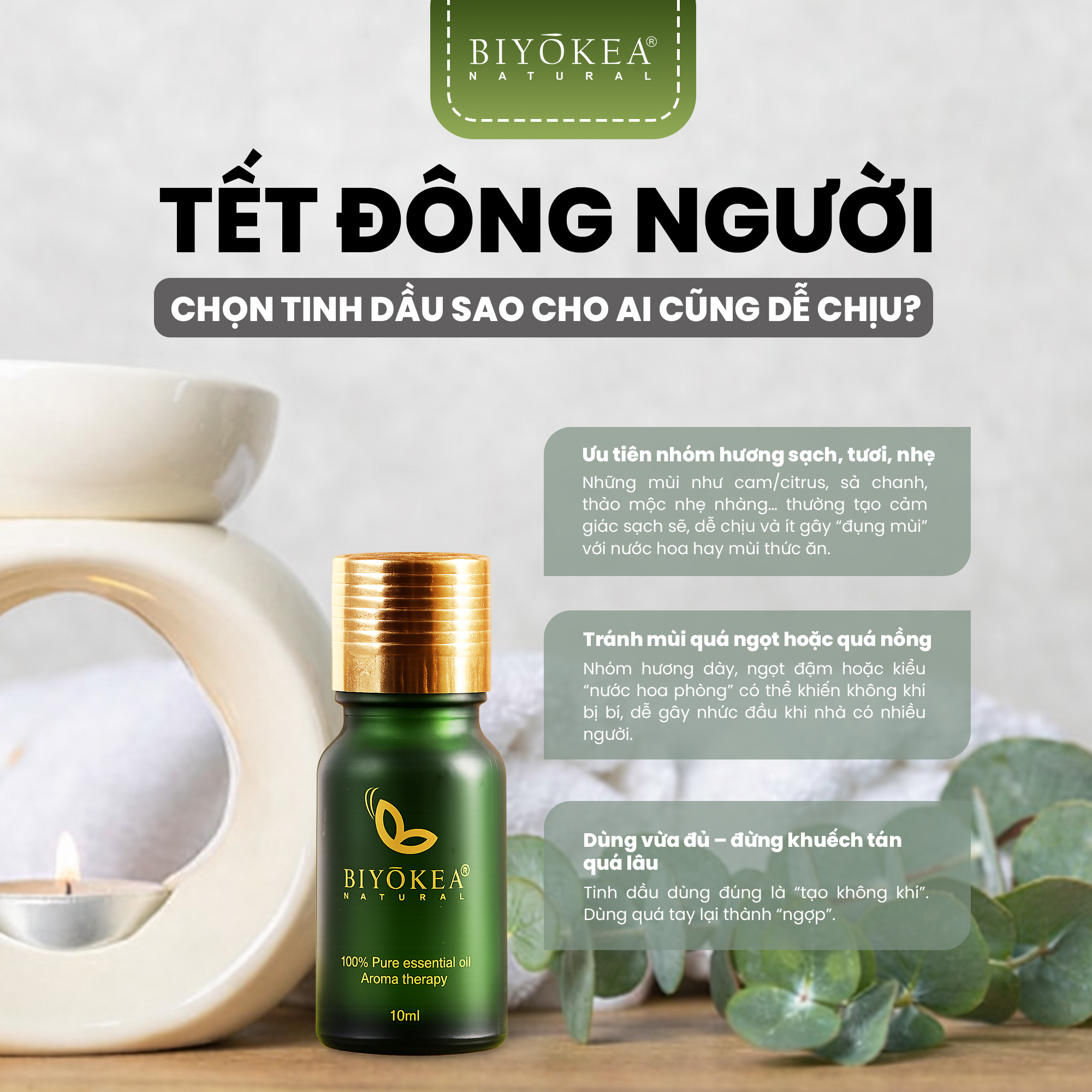 Tinh dầu cho ngày tết đông người