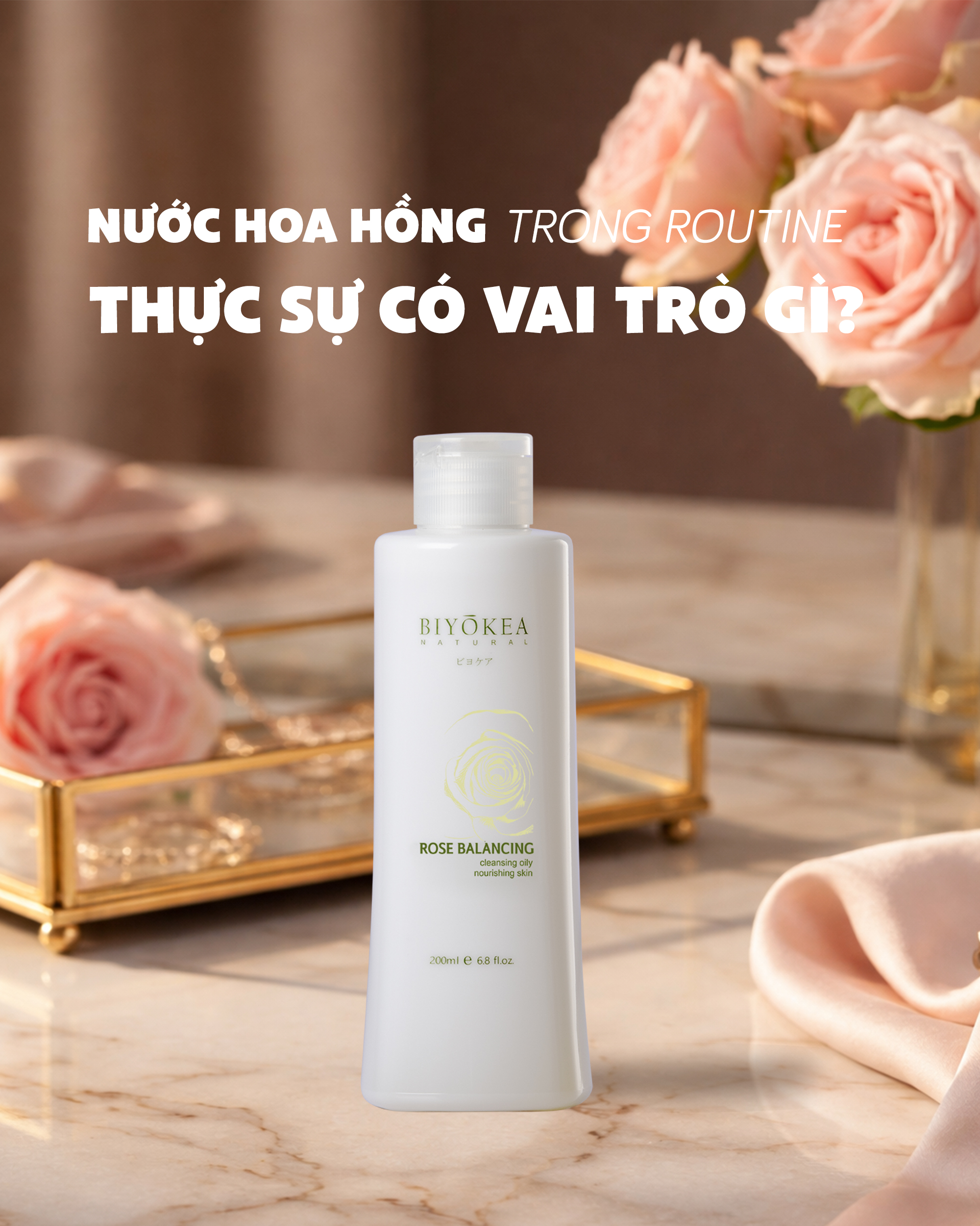 Nước hoa hồng trong skincare